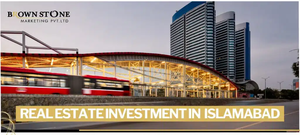 Real Estate Investment In Islamabad 2024