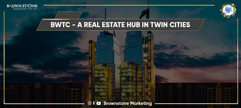 BWTC a Business Hub