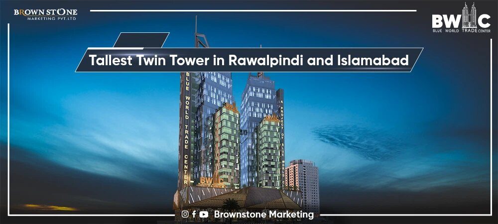 Tallest twin Towers in Rawalpindi and Islamabad
